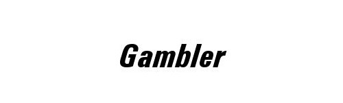 Gambler